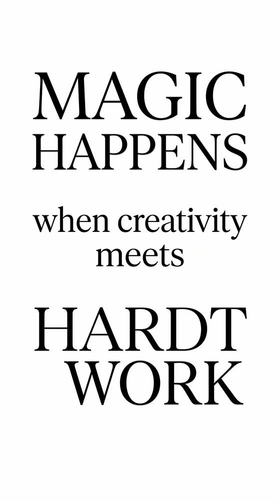 Magien Opstår med Kreativitet og Arbejdsomhed plakat
