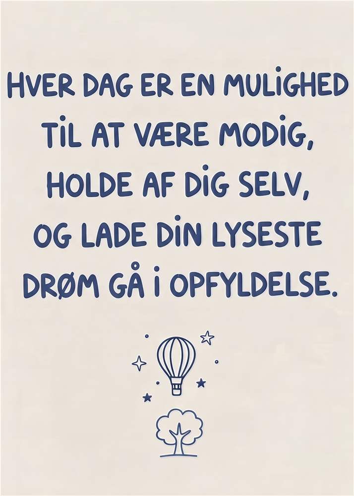 Hver dag er en mulighed – motiverende citatplakat plakat