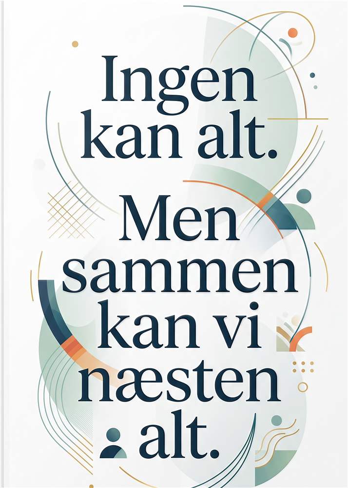 Sammen Er Vi Stærkere – Inspirational Plakat plakat