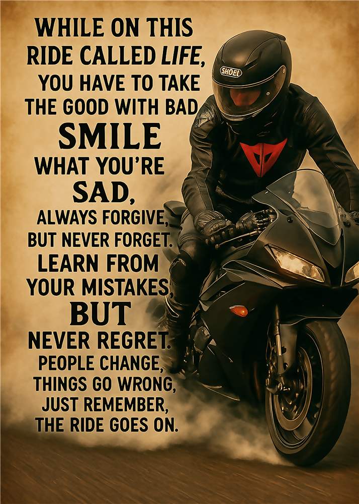 Livets Motorcykel: Tag Det Gode Med Det Dårlige plakat