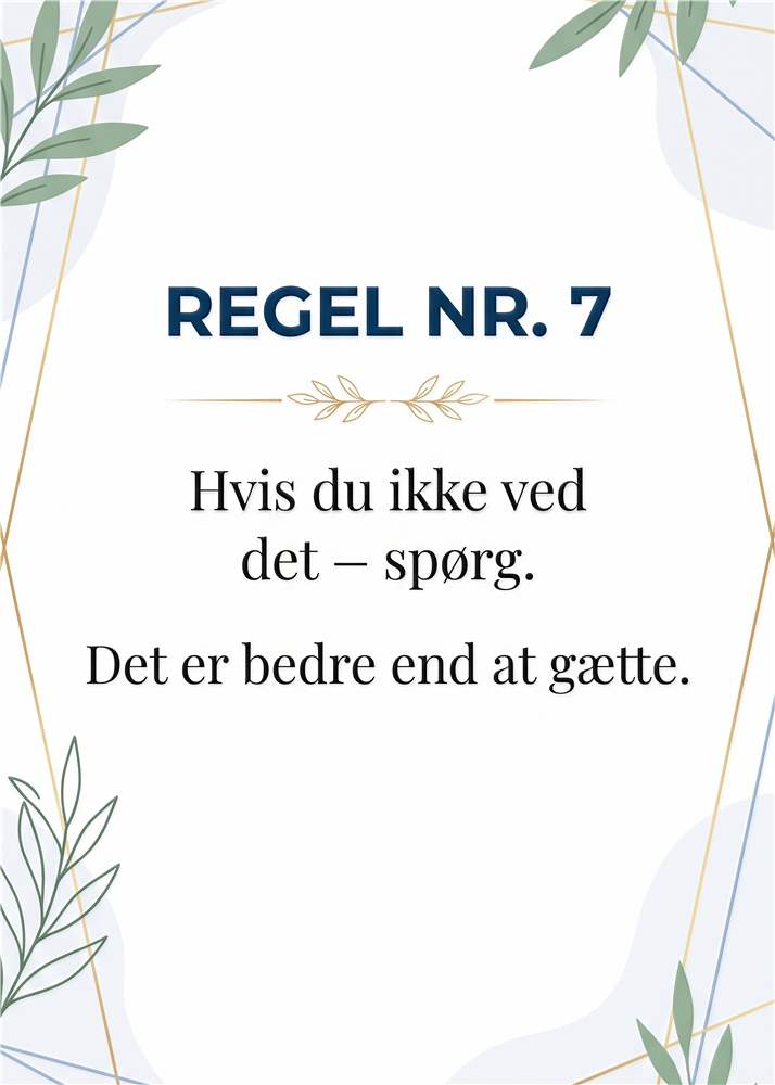 Regel Nr. 7: Spørg For Klarhed plakat