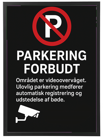 Et skilt der angiver, at parkering er forbudt i det videoovervågede område.