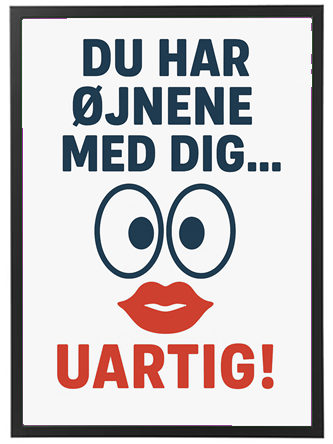 Et humoristisk billede med tekst og ansigtstræk, der opfordrer til legesyge.