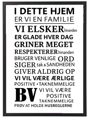 En plakat med positive værdier og principper for en familie.