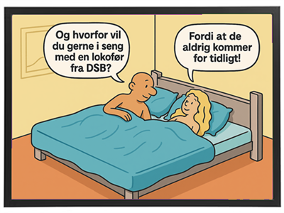 En humoristisk tegning af et par i sengen, der diskuterer DSB og deres forsinkelser.