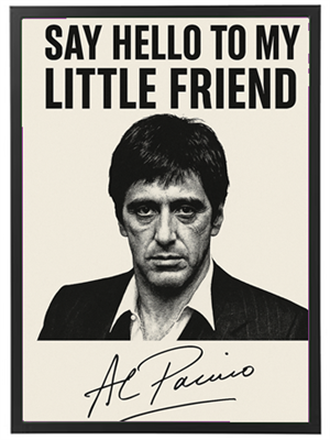 Et ikonisk billede af Al Pacino med teksten Say hello to my little friend.