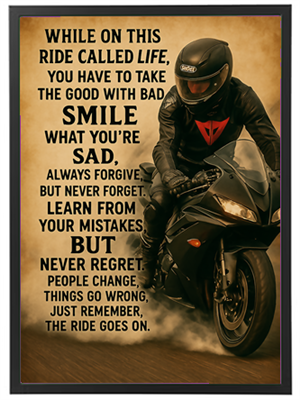 Et motiverende billede med en motorcyklist og livsvisdom om at tage det gode med det dårlige.