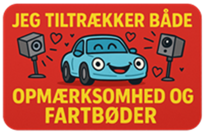 Et farverigt skilt med en tegnet bil, der tiltrækker opmærksomhed og fartbøder.