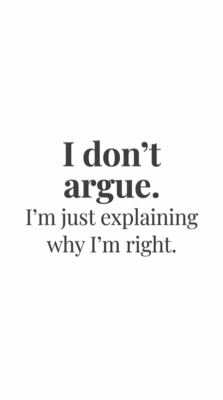 Diskuter aldrig – Forklar hvorfor du har ret - Denne plakat bringer humor og personlighed ind i dit hjem. Den sætter fokus på den sjove side af diskussioner, perfekt til stuen eller kontoret.