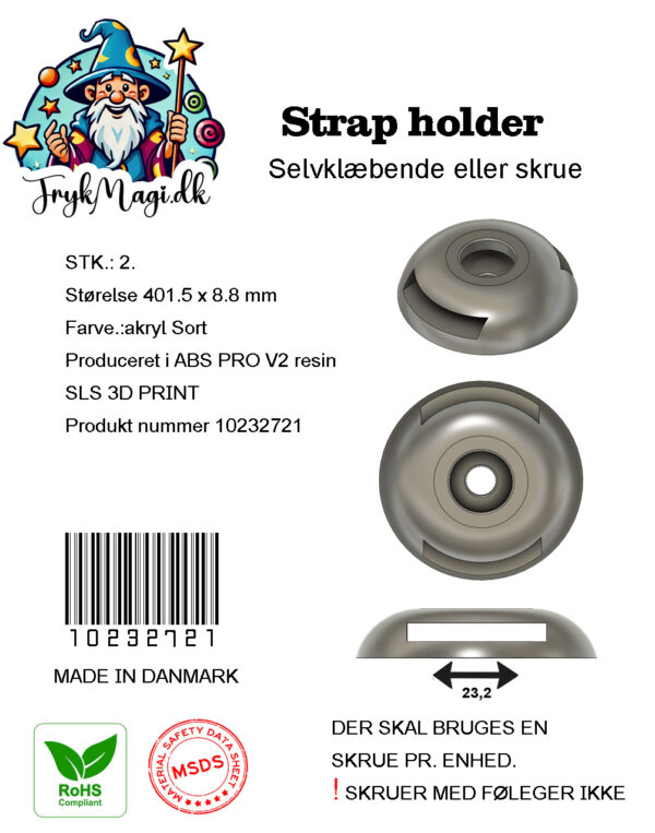 Holder for strip eller bred snor. 2 Stk.