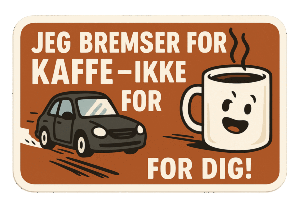 Illustration af en sort bil og en kaffekop med smilende ansigt og tekst om kaffe.