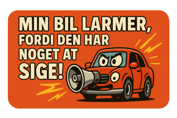 Rød bil med en megafon, der står på en orange baggrund med tekst om bilens støj.