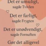 Typografisk illustration med citater fra Tvivlen, Frygten, Fornuften og Hjertet.