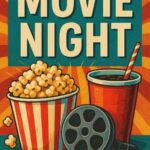 Plakat med teksten 'Movie Night', popcorn, sodavand og en filmrulle i retrostil.