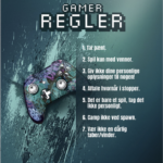 Plakat med gamer regler skrevet i pixeleret tekst og en grafisk controller illustration.
