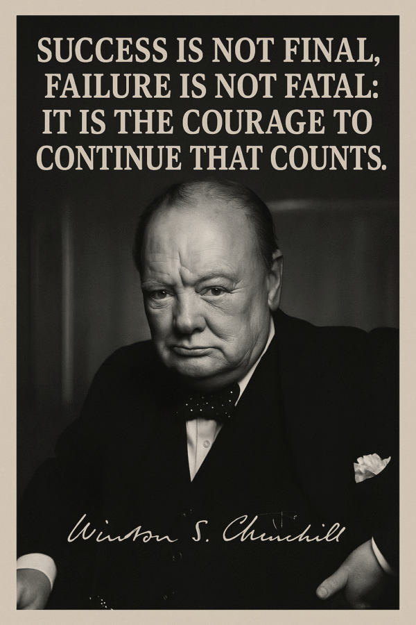Sort-hvidt portræt af Winston Churchill med et citat om succes og mod.